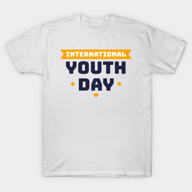 International youth day t-shirt T-Shirt by aalfndi